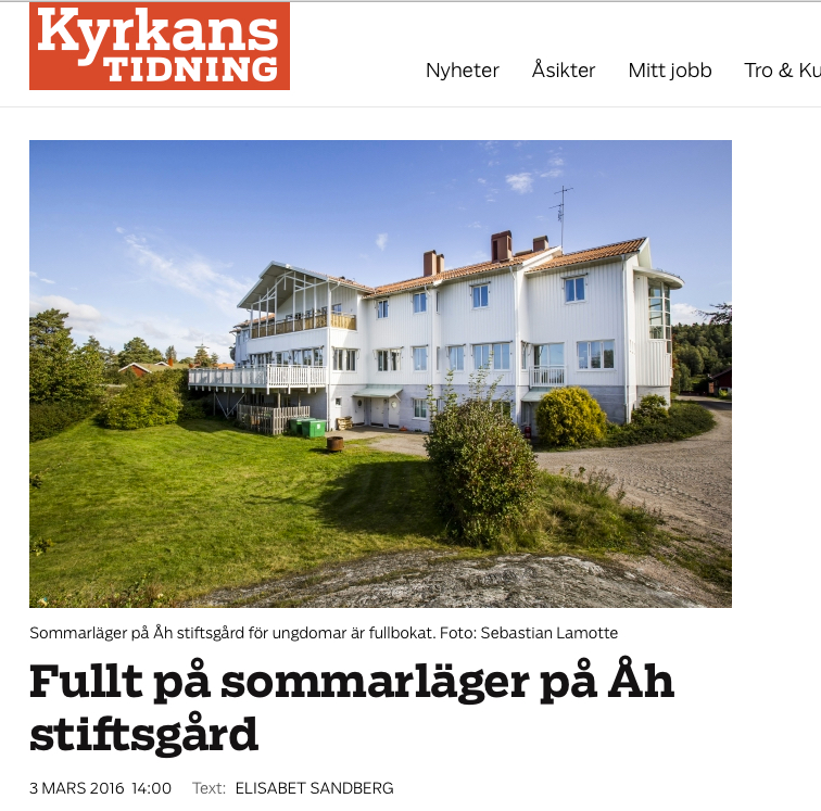Fullt på sommarläger på Åh stiftsgård. Kyrkans Tidning 3 mars 2016.